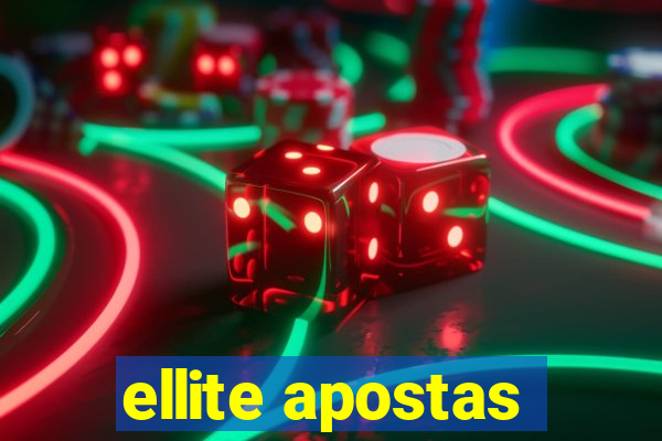 ellite apostas